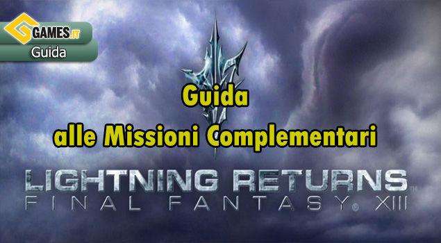 Final Fantasy XIII Lightning Returns - Guide des missions complémentaires